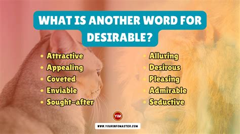 desired synonyms|Desirable synonyms, desirable antonyms .